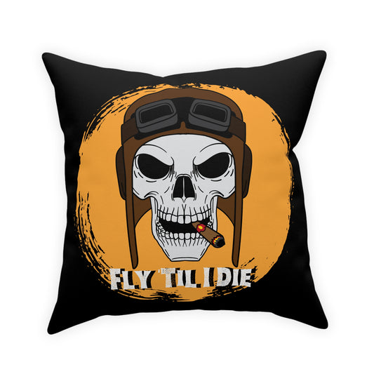 Fly Til I Die Pillow | Aviation Gift | Pilot Gift | Airline Crew and Aviation Worker Gift | Aviation Home Décor