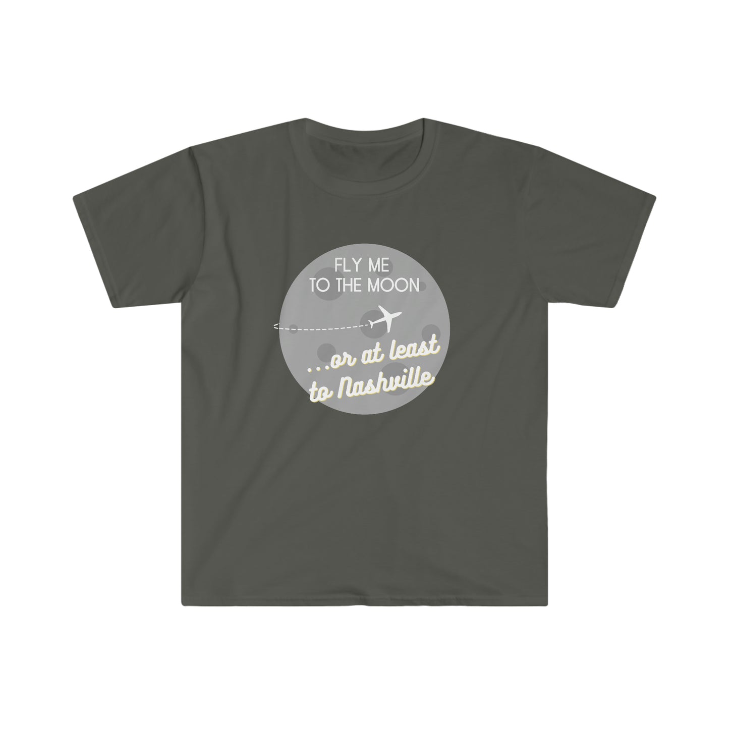 Fly Me to the Moon or at Least to Nashville, TN Travel T-shirt