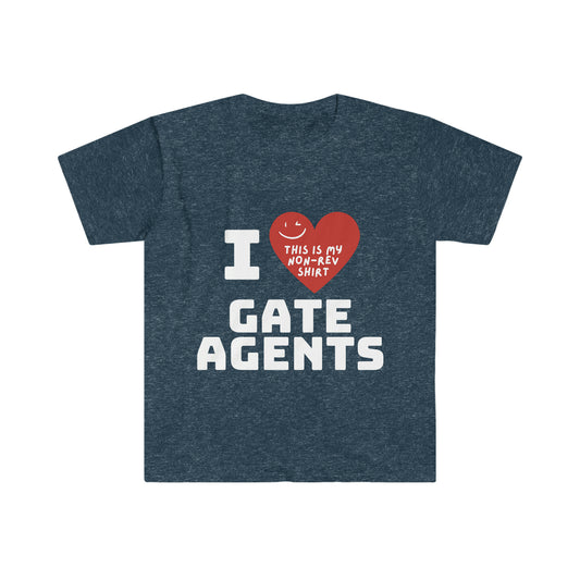 I Love Gate Agents non-rev Aviation & Travel T-Shirt